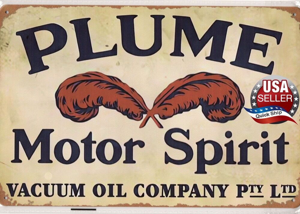 Retro Tin Sign • Petroliana • Plume Motor Spirit • Vacuum Oil Company PTY LTD